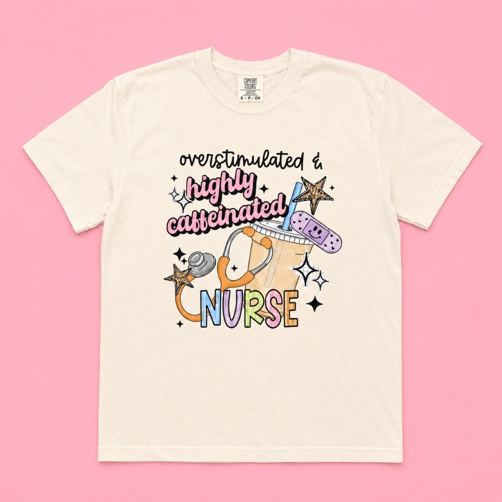 Highly Caffeinated School Nurse Tee|8785