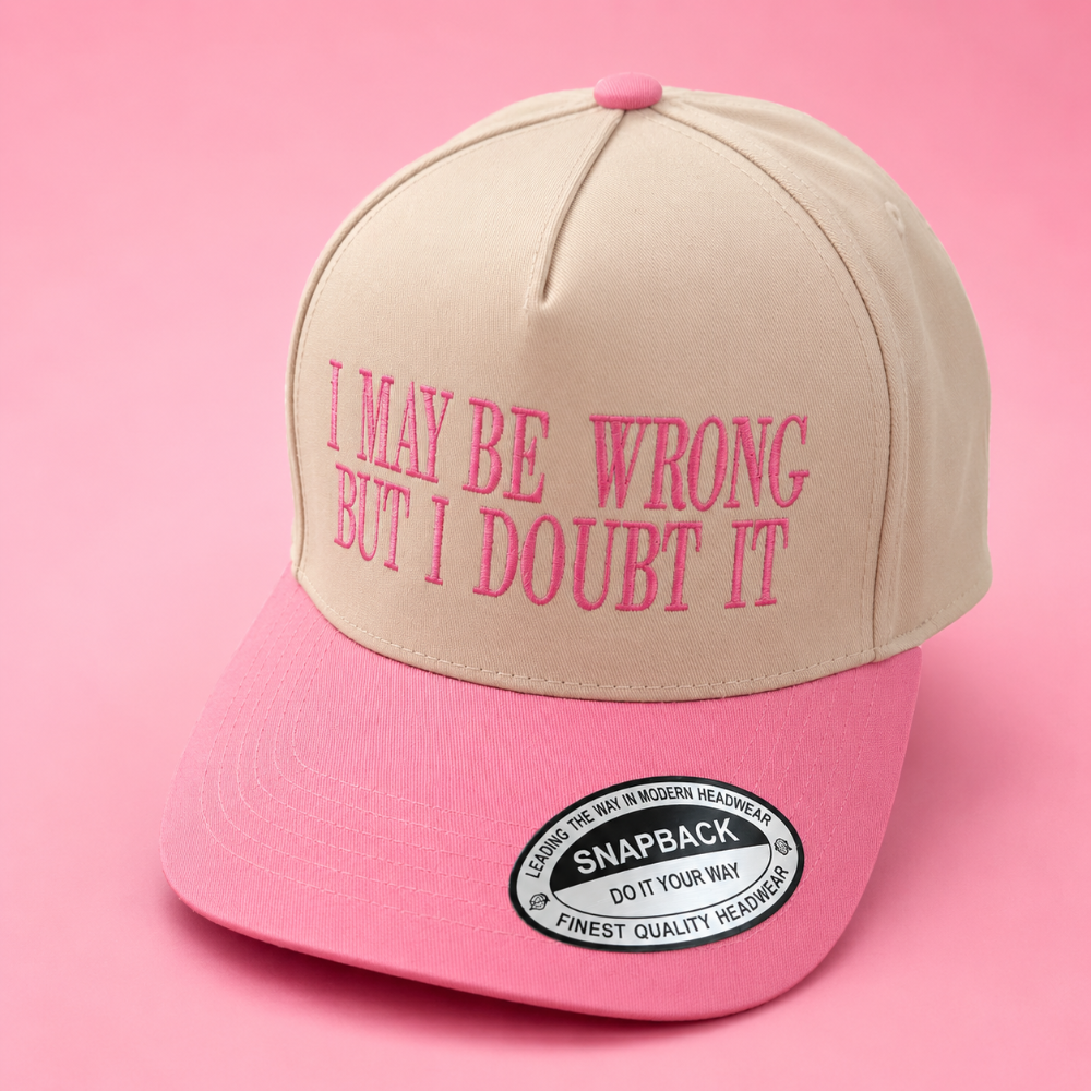 I May Be Wrong Embroidered Hat|7999
