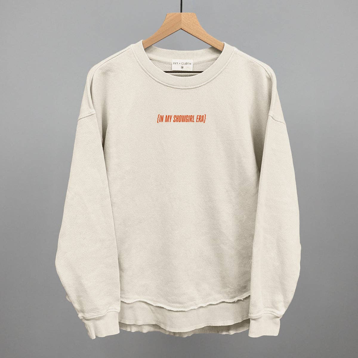 In My Showgirl Era Crewneck