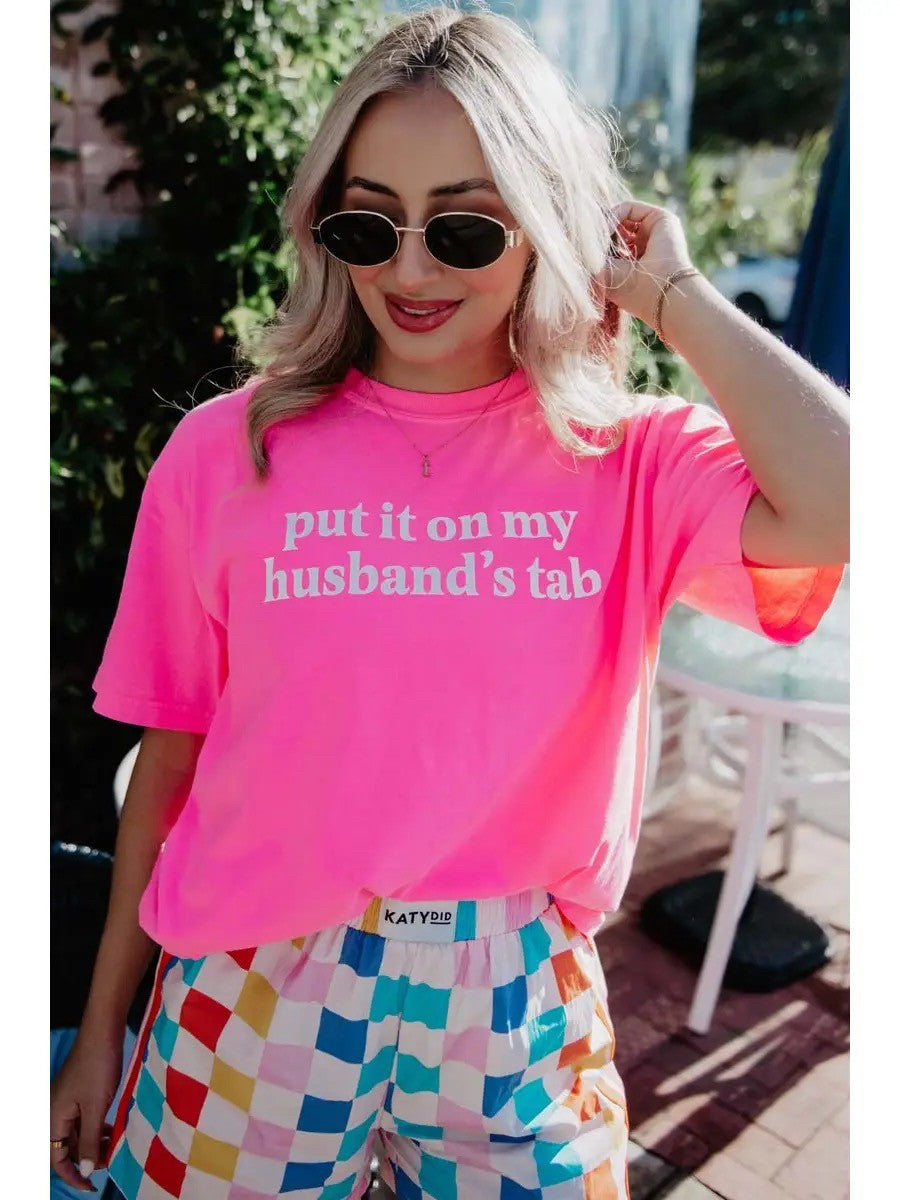 Put It On My Husband's Tab Tee|7662