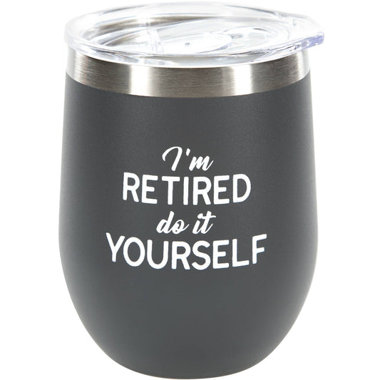 I'm Retired Stemless Tumbler
