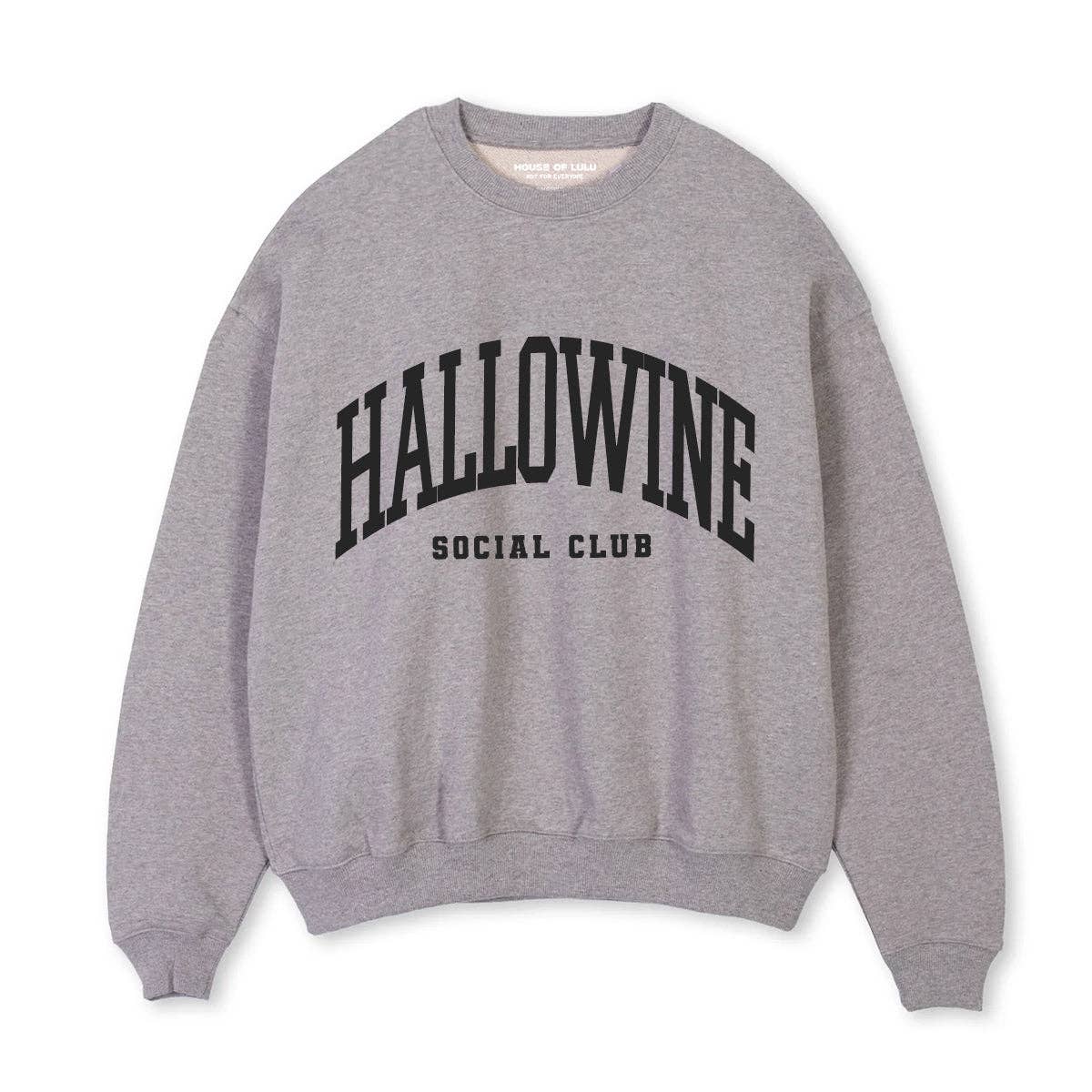 SALE Hallowine Social Club Sweatshirt