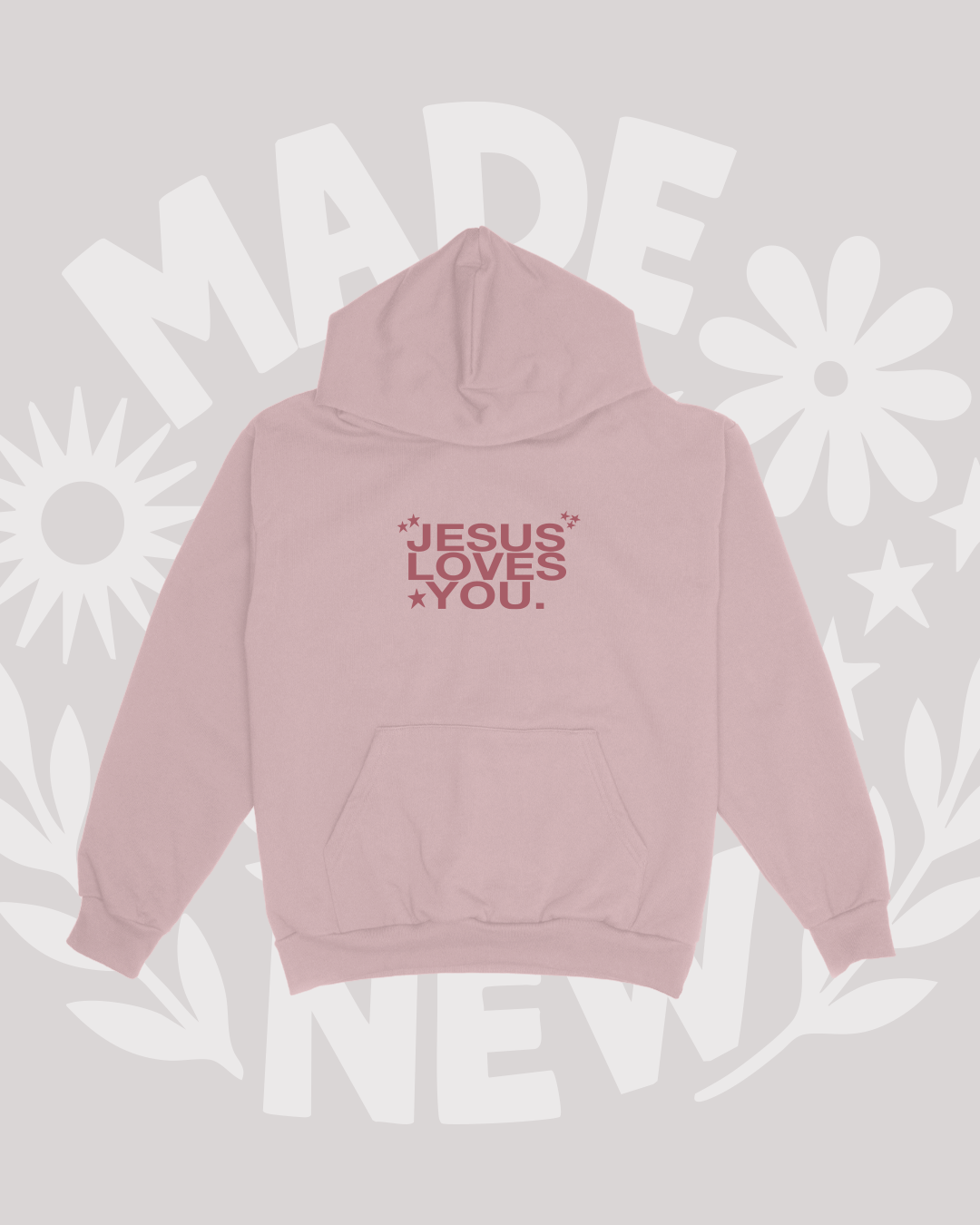 "Made New" Hoodie