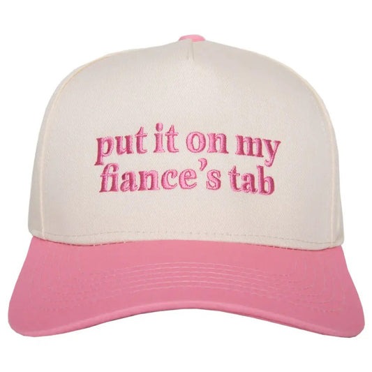 Put It On My Fiance's Tab Two-Toned Hat|7660