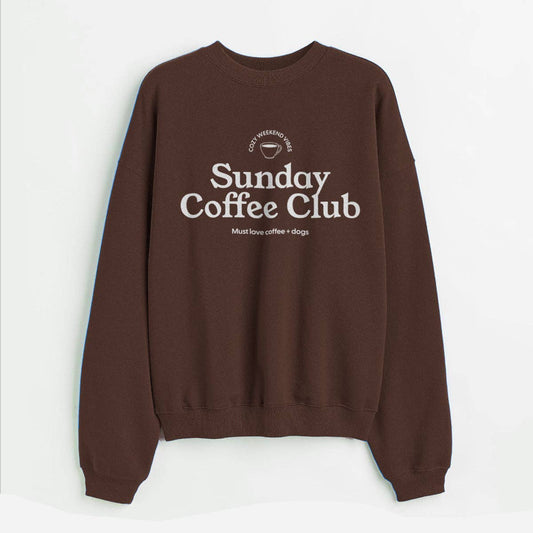 Sunday Coffee Club Sweatshirt