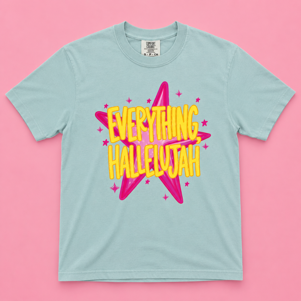 Everything Hallelujah Tee|8006