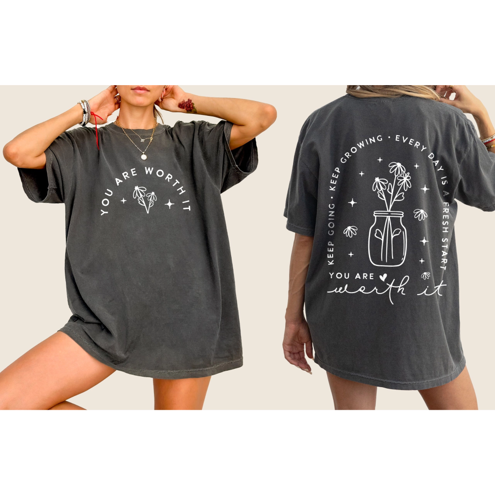 You Are Worth It Tee|1545