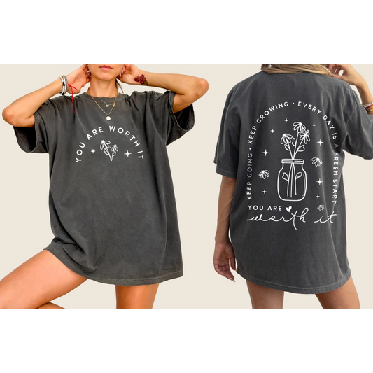 You Are Worth It Tee|1545