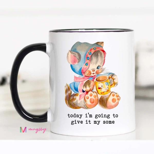 Give It My Some Mug|5623
