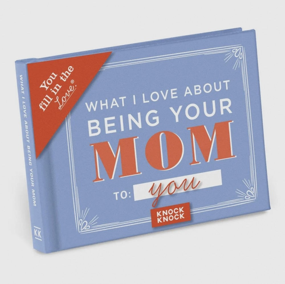 What I Love About Being Your Mom|4838