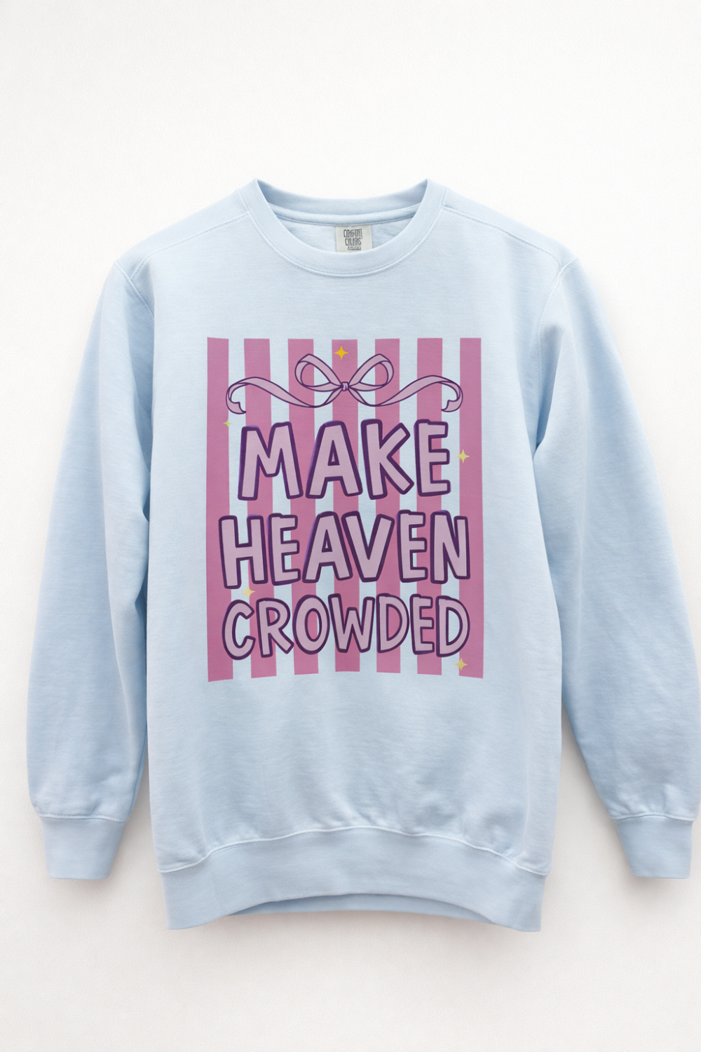 Make Heaven Crowded Crew|7363