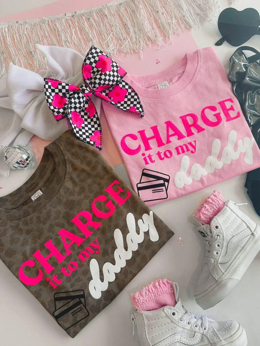 Charge It To My Daddy Tee|7268