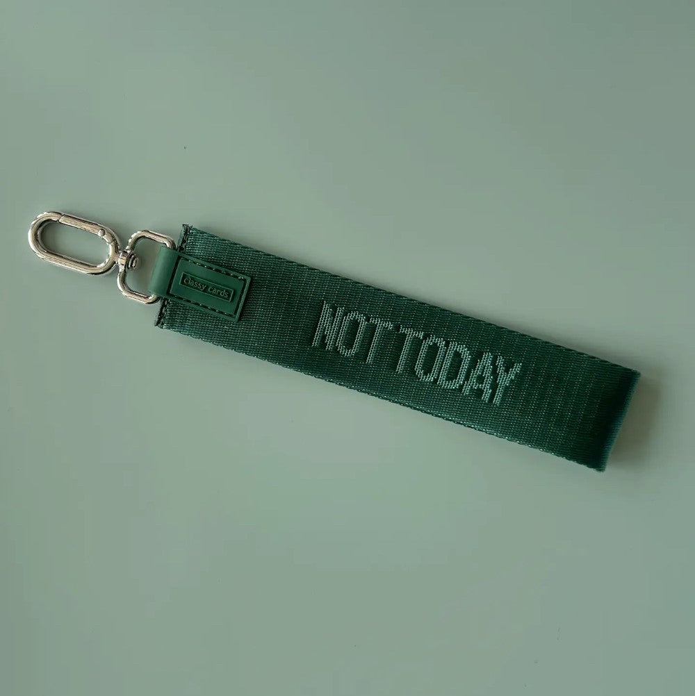 Not Today Wristlet Keychain|7968