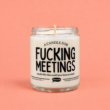 A Candle For Fucking Meetings Candle