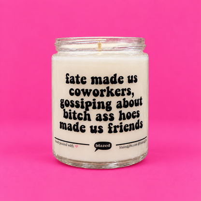 Fate Made Us Coworkers Candle