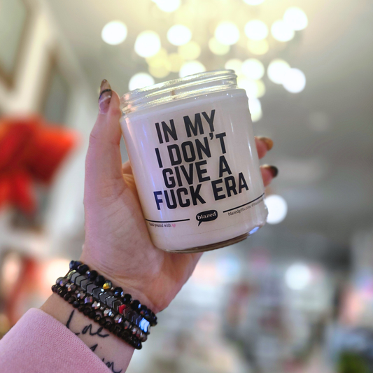 In My I Don't Give A Fuck Era