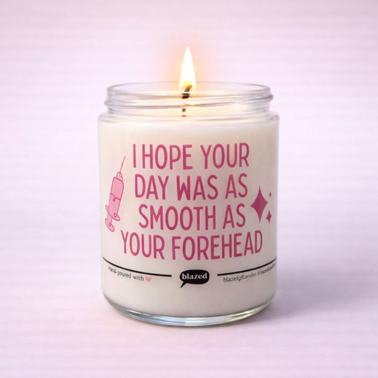As Smooth As Your Forehead Candle