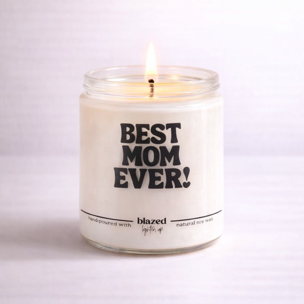 Best Mom Ever! Candle