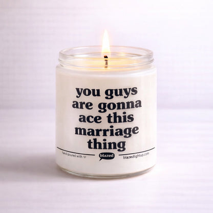 Ace This Marriage Thing Candle