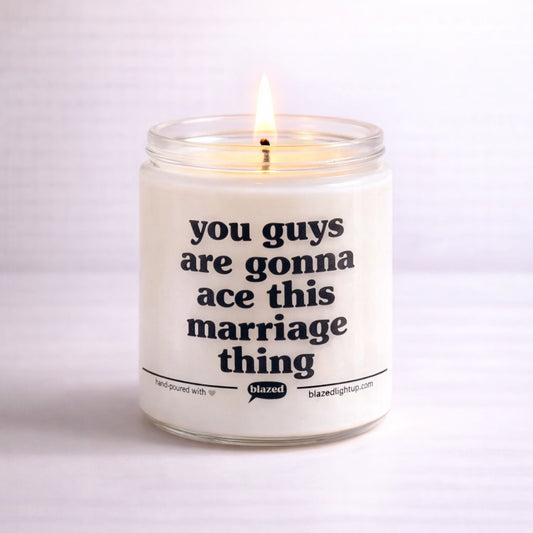 Ace This Marriage Thing Candle