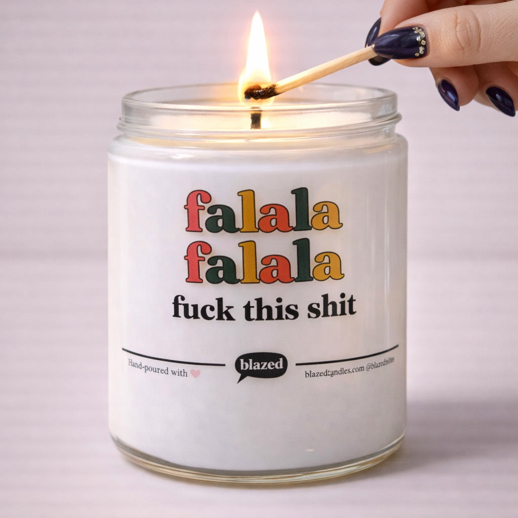 Falala Fuck This Shit Candle
