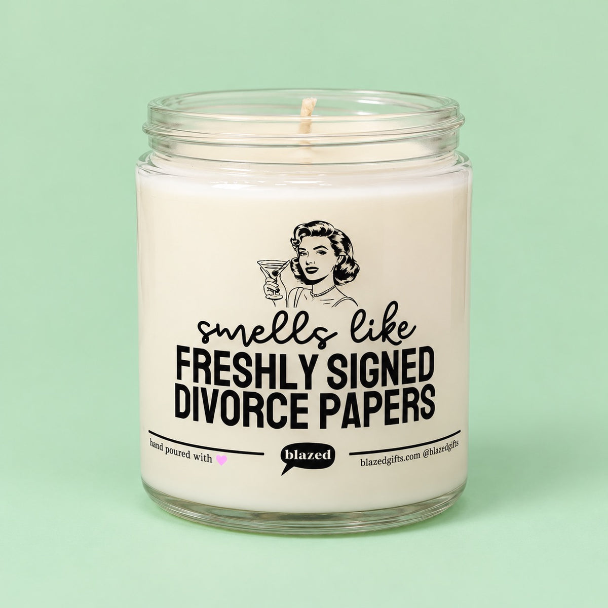 Smells Like Freshly Signed Divorce Papers Candle