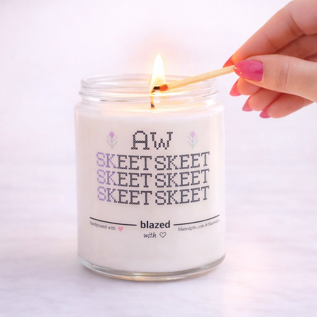 Aw, Skeet Skeet Skeet Candle