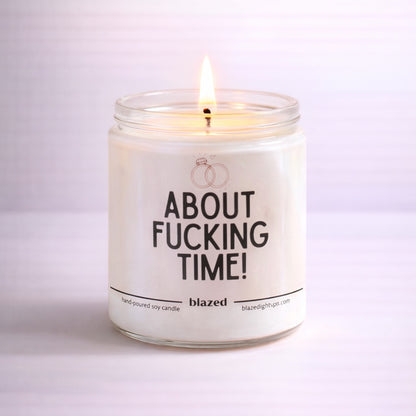 About Fucking Time Candle
