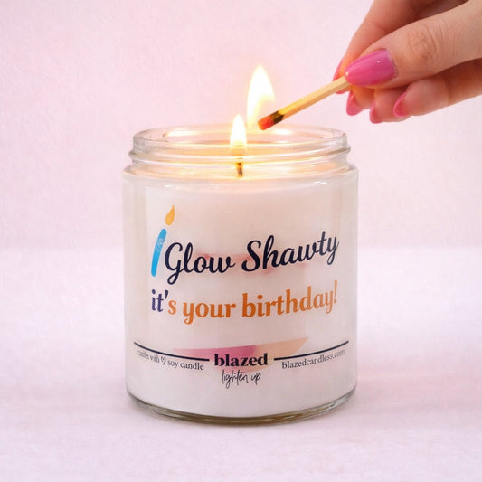 Glow Shawty It's Your Birthday Candle