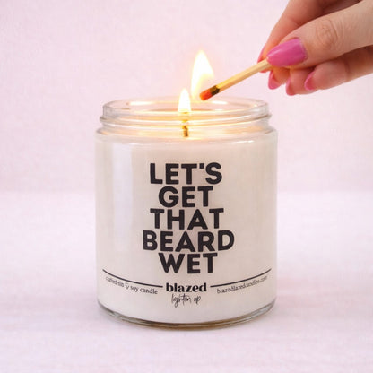 Let's Get That Beard Wet Candle
