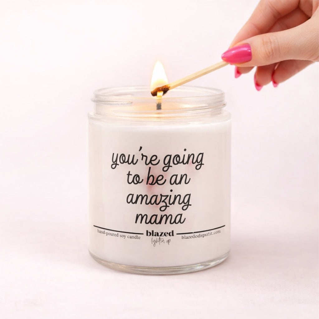 You're Going to be an Amazing Mama Candle