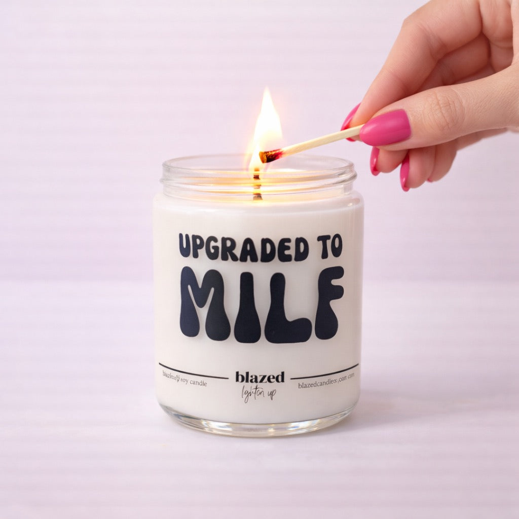 Upgraded to MILF Candle