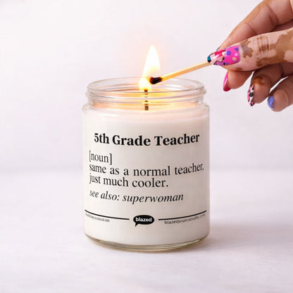 5th Grade Teacher Candle