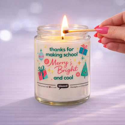 Making School Merry & Bright Candle