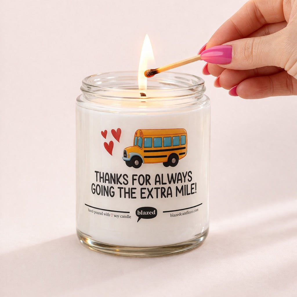 Thanks For Always Going The Extra Mile Candle