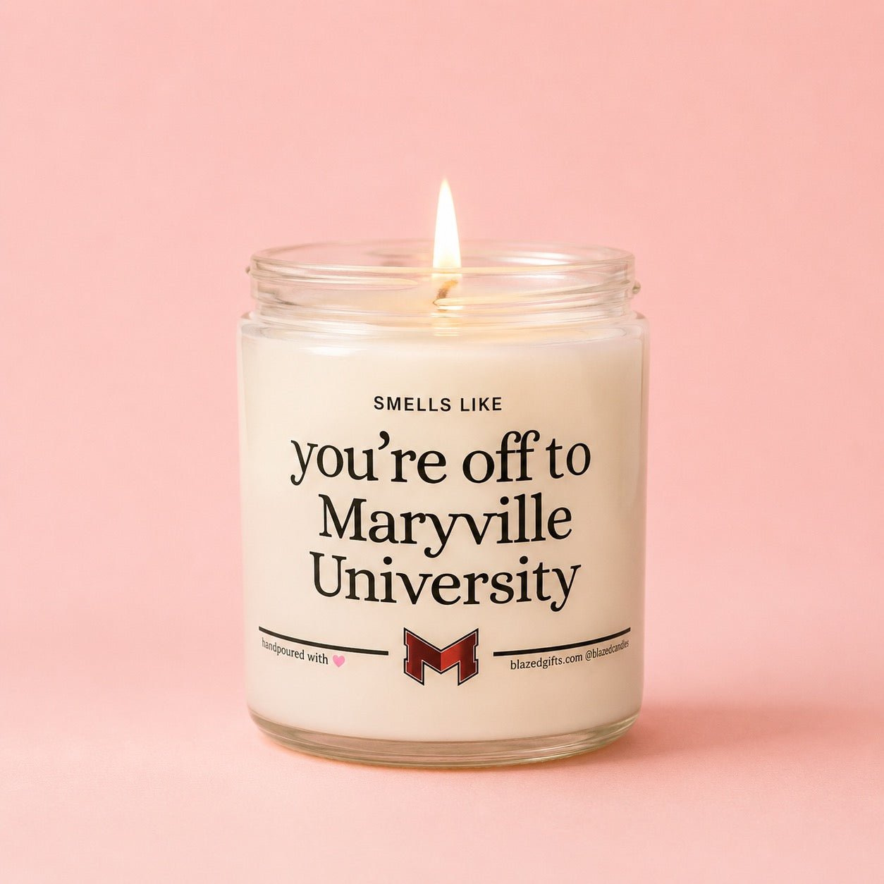 Smells Like You're Headed To Maryville Candle