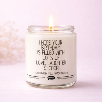 I Hope Your Birthday Is Filled With ... Candle