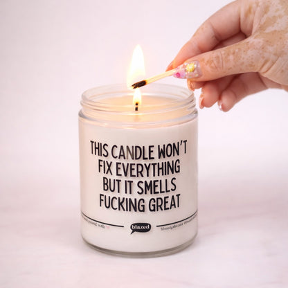 This Candle Won't Fix Everything... Candle
