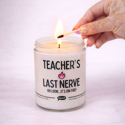 Teacher's Last Nerve Candle