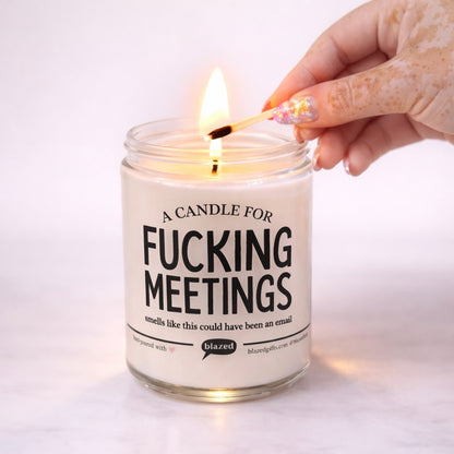 A Candle For Fucking Meetings Candle