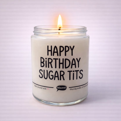 Happy Birthday Sugar Tits Candle