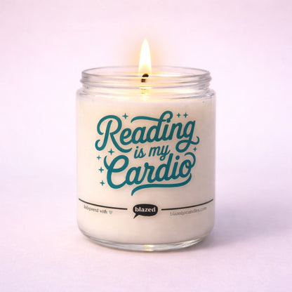 Reading Is My Cardio Candle
