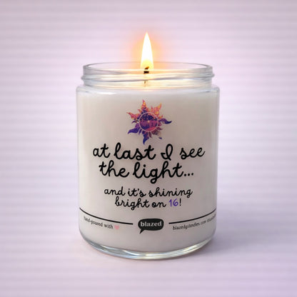 At Last I See The Light Candle
