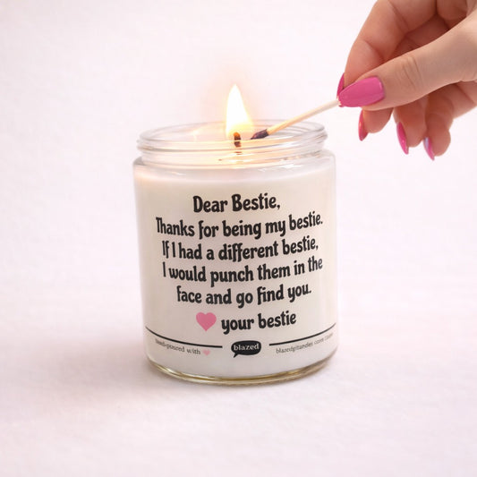 Dear Bestie .... Candle