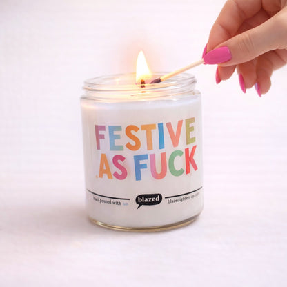Festive As Fuck Candle