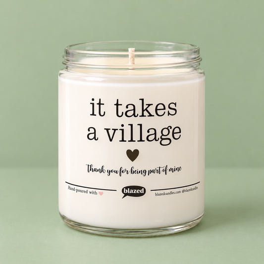It Takes a Village Candle
