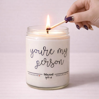 You're My Person Candle