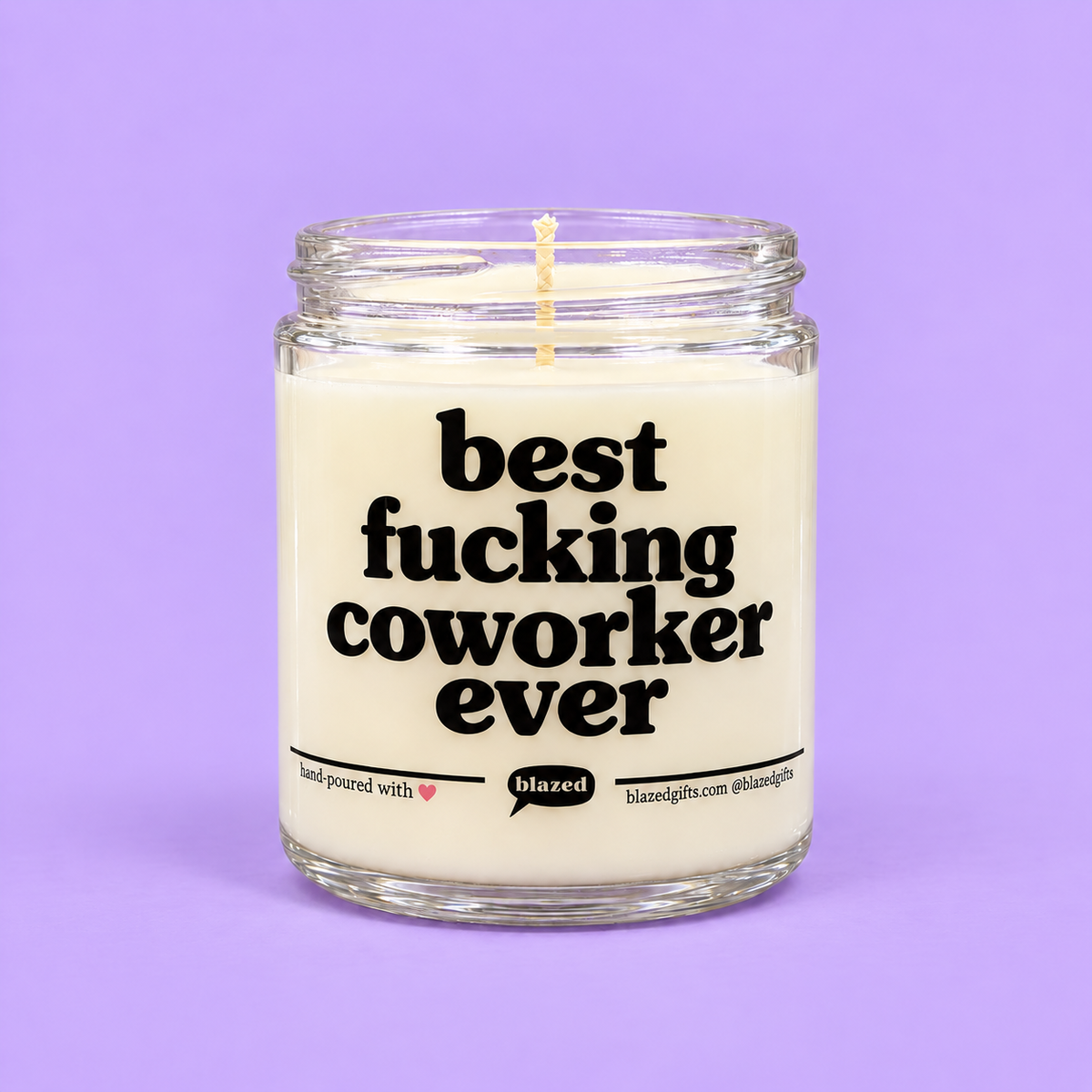 Best Fucking Coworker Ever Candle