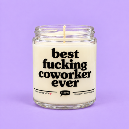 Best Fucking Coworker Ever Candle