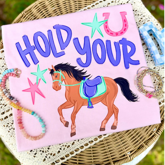 Hold Your Horses T-Shirt|8257